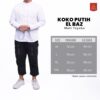 ASYRAF KOKO CASUAL EL-BAZ EKSLUSIF PUTIH - Image 4